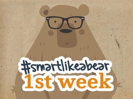 1st week: #smartlikeabear