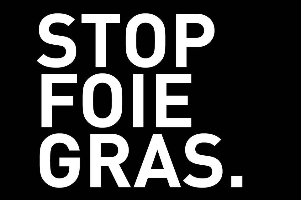 Stop foie gras